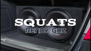 Rendy Gnz - SQUATS Funky Breaks 2023 REMIXX