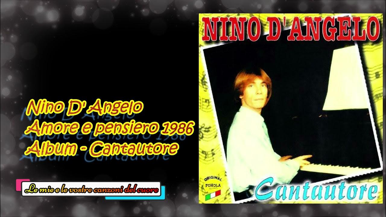 Nino D'Angelo Amore e pensiero 1986 YouTube Nino D'Angelo Amore e pensiero 1986 YouTube