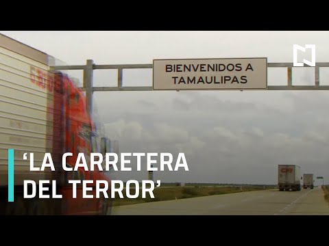 Recorrido por la carretera Monterrey y Nuevo Laredo; Se han registrado desapariciones - Despierta