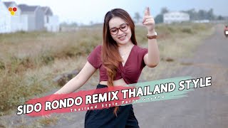 Download lagu DJ SIDO RONDO REMIX THAILAND STYLE || PARTY GOYANG mp3