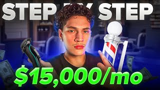 The ONLY system you need to build a $15K/month barber biz...