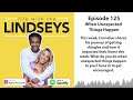 Life with the Lindseys - Ep. 125 - When Unexpected Things Happen