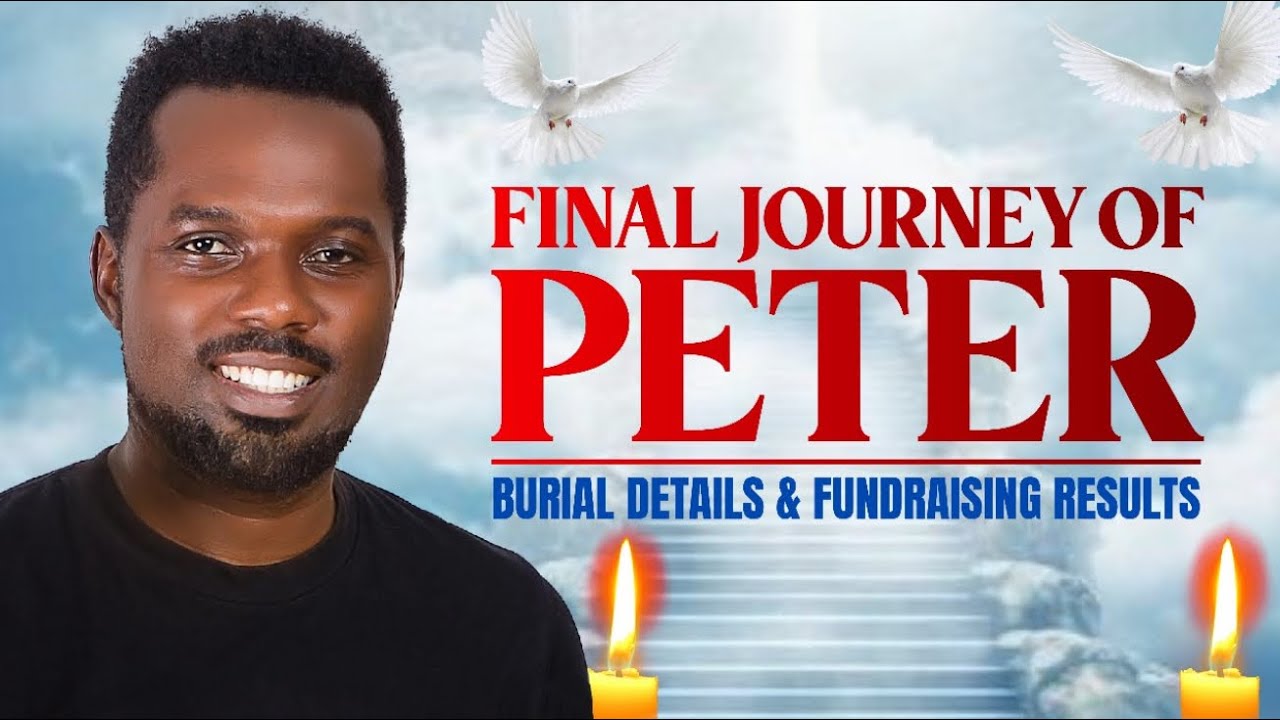 FINAL JOURNEY OF PETER :BURIAL DETAILS & FUNDRAISING RESULTS WITH DOMINION FAMILY