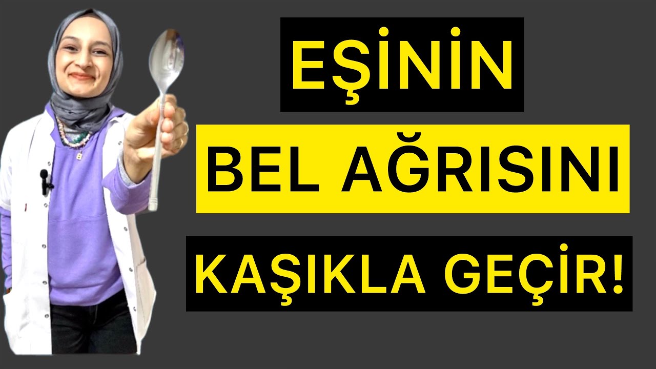 Eşinin BEL AĞRISINI Kaşıkla Geçir! #belfıtığı #fizyoterapistmacide