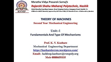 Lecture on TOM Subject:- Unit:-1 Fundamentals and Types of Mechanisms (Lecture. No..4)