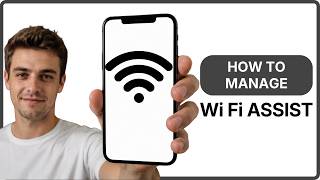How to manage Wi Fi Assist on your iPhone ? screenshot 1