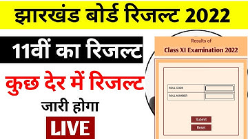 jac 11th result 2022/jac board result 2022/jac result 2022 class 11/jharkhand board result 2022