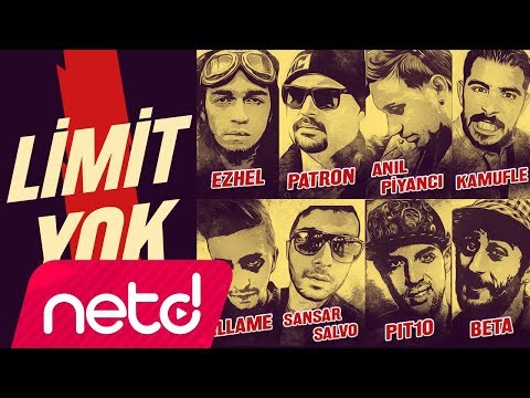 Ezhel, Patron, Anıl Piyancı, Sansar Salvo, Allame, Kamufle, Beta, Pit10 - Limit Yok