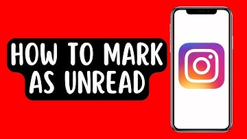 How To Mark As Unread In Instagram