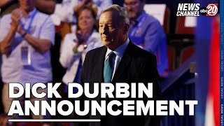 Senator Dick Durbin Announces That He Will Not Seek Reelection