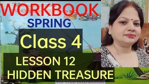 Lesson 12 Hidden Treasure Class 4 Spring Workbook 