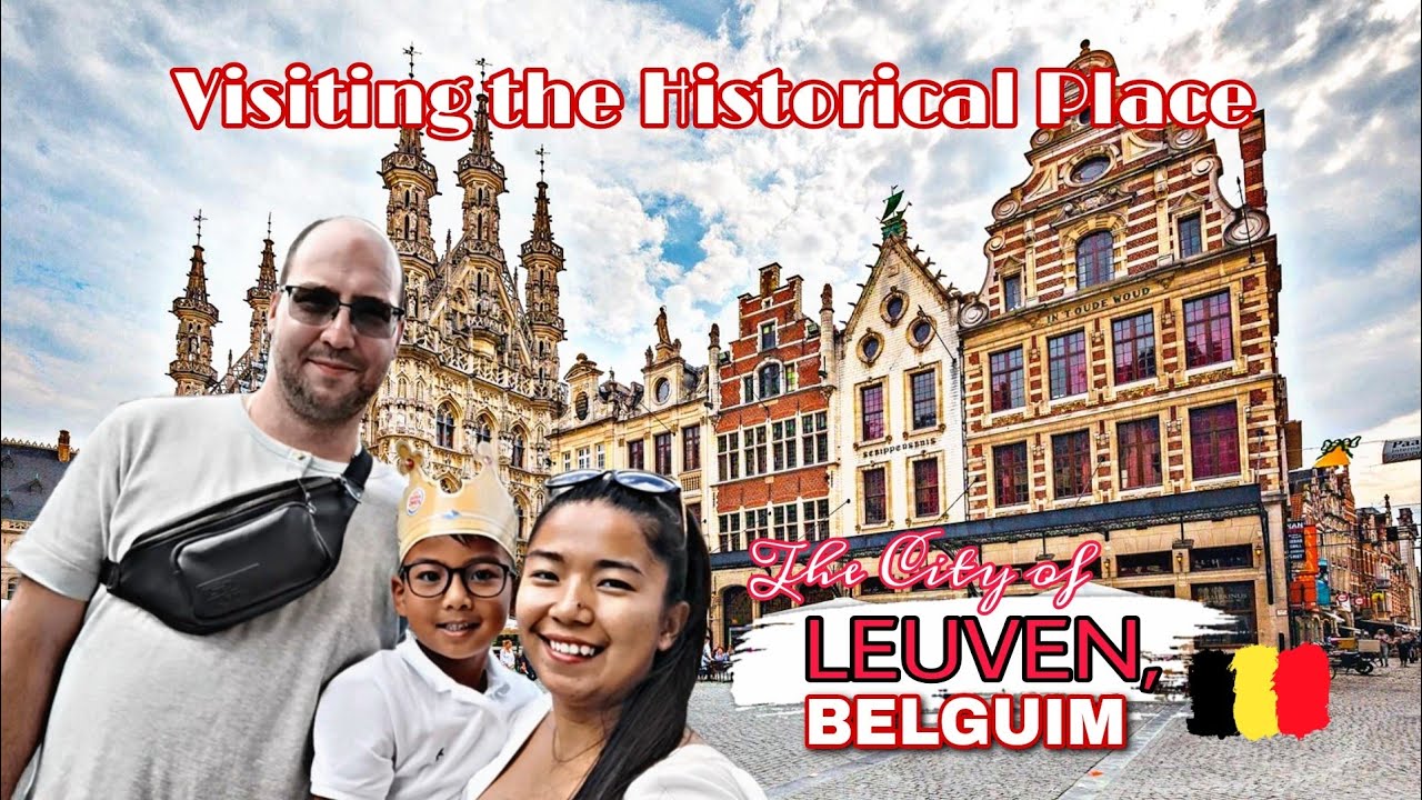 LEUVEN, BELGIUM🇧🇪 2022 – WHAT A BREATHTAKING VIEW 😲 | TRAVEL – FAMILY GOAL | PINAY MOM IN NL🇳🇱