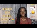 How i got into medical school ft my wassce results med school entrance exam  interview