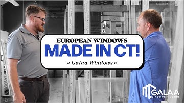 Inside Connecticut’s European-Style Window Factory | Galaa Windows Tour