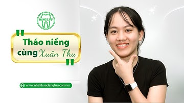 [TÂM SỰ NIỀNG RĂNG]: Hành trình niềng răng của cô nhân viên văn phòng