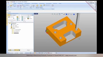 Detecting & Machining Prismatic Features in VisualCAM 2017
