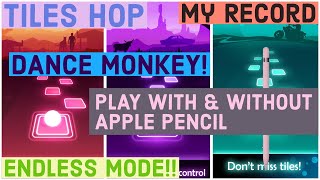 TILES HOP : EDM RUSH!! || DANCE MONKEY || ENDLESS MODE || ME WITH & WITHOUT APPLE PENCIL screenshot 5