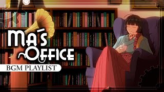 【evillious】ma´s Office【evillious Bgm Playlist】