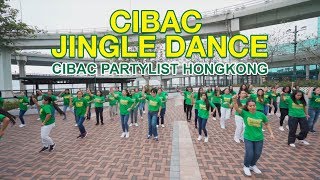 Video thumbnail of "CIBAC JINGLE DANCE - CIBAC PARTYLIST HONGKONG"