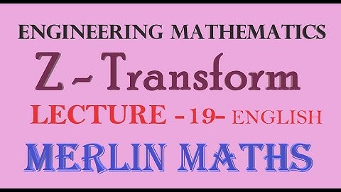 Engineering Maths 3 - Z --Transform - Formation of difference equation - English