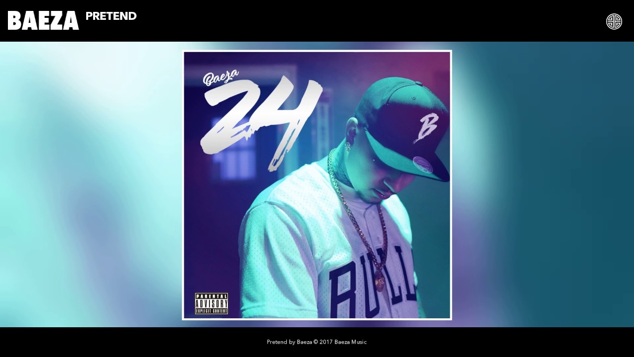 Baeza - Pretend (Prod. By Baeza) adlı videoyu YouTube'da izle Baeza - Pretend (Prod. By Baeza) adlı videoyu YouTube'da izle
