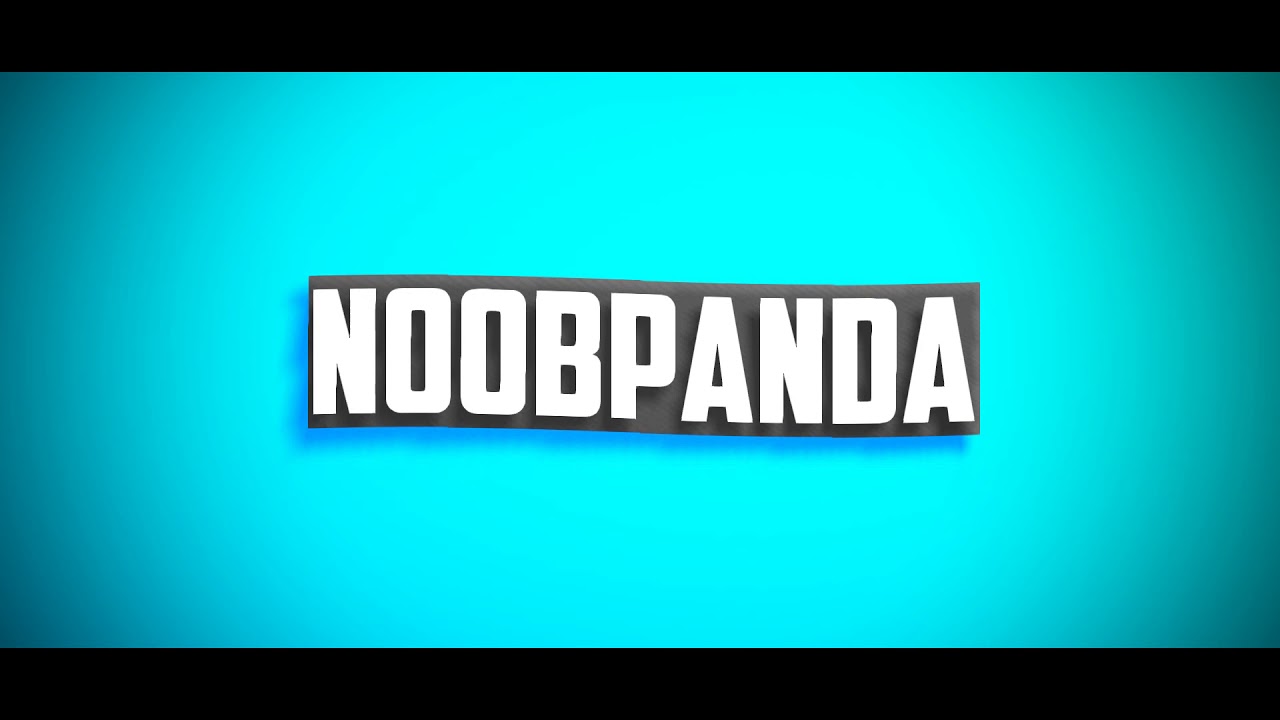 noobpanda intro