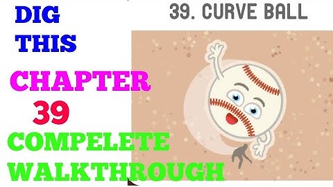 DIG THIS (DIG IT) LEVEL 39 [CURVE BALL] SOLUTION OR WALKTHROUGH