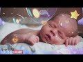 2 Hours Super Relaxing Baby Music ♥♥♥ Lullaby For Babies To Go To Sleep ♫♫♫ Sweet Sleep Music