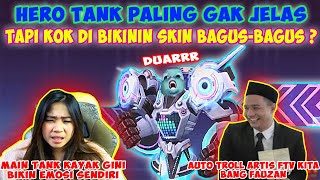 INI TANK PALING GA GUNA SEMOBILE LEGENDS!! MODAL SKIN KEREN PAMER KE ARTIS FTV TOP GLOBAL TANKER :P