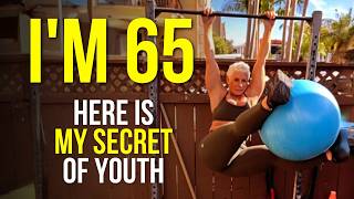 LOOK 35 AT 65 | What is The Secret of My Youth?
