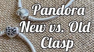 Pandora New vs. Old HEART Clasp | Comparing the Classic to the 2020 release