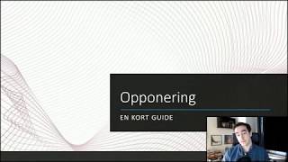 Opponering - En kort guide