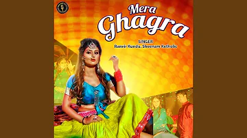 Mera Ghagra