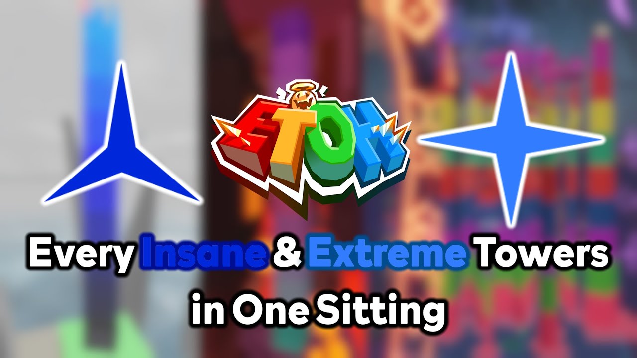 Beating Every Insane & Extreme Towers in One Sitting (31 TOWERS) PART 2 ...