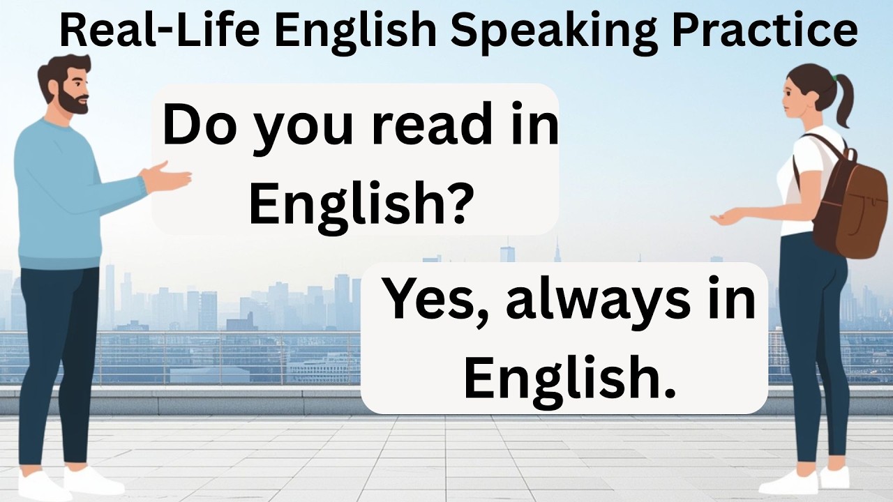 Real-Life English Speaking Practice | Slow Conversations for Beginners