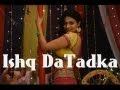Ishq Da Tadka Full Song Video Song Pinky Moge Wali | Neeru Bajwa, Gavie Chahal