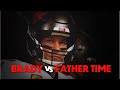 ESPN: "TOM BRADY VS FATHER TIME" - Narrated by Ryan Mill