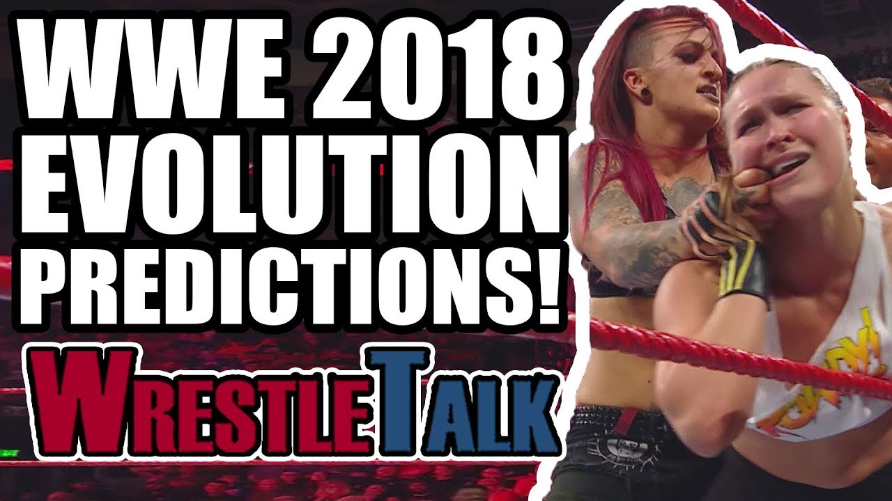 WWE Evolution 2018 PREDICTIONS - El Fakidor Laurie Blake! | WrestleTalk
