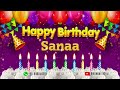 Sanaa Happy Birthday To You Happy Birthday Song Name Sanaa 