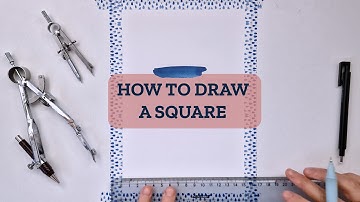 How to draw a square (with compass and ruler)