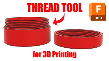 Fusion 360: Thread Tool for 3D Printing