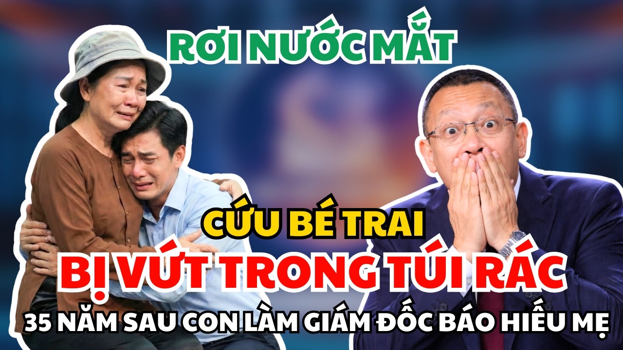 Người Phụ Nữ Nhặt Đứa Bé Ở Bãi Rác Về Nuôi - 35 Năm Sau Con Trở Thành Người Hùng | Bản Nháp Cuộc Đời