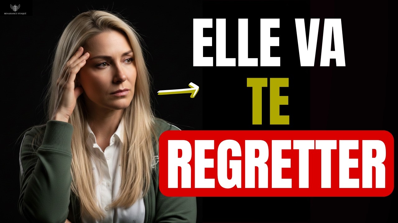 Elle va te regretter pour avoir ignoré quelqu’un comme toi et ça la marquera à jamais | Stoïcisme