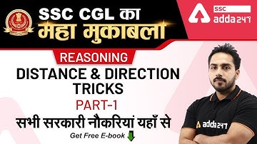 Distance and Direction Tricks (Part 1) | SSC CGL Reasoning | SSC CGL ka Maha Mukabala