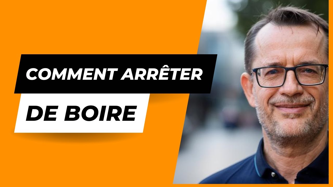 Comment arrêter de boire de l'alcool ?