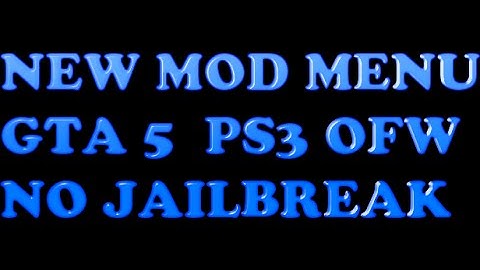 GTA-5 MOD MENU USB /PS3 OFW (NO JAILBREAK)