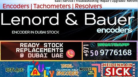 Lenord Bauer Encoder UAE Dubai Stock, Repair Troubleshooting Signal Check Services Upgrade to Latest
