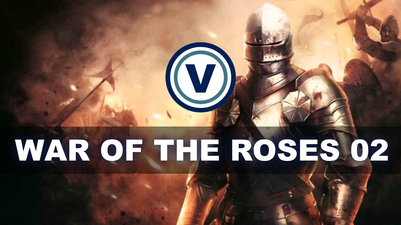 War of the Roses: Online Battle I Vendetta & Achilles 02 - YouTube