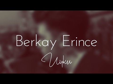 Berkay Erince - Uyku (PAU Cover) (Lyrics Video)