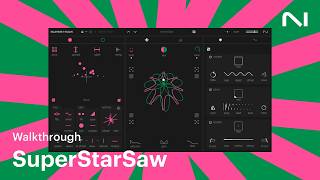 SuperStarSaw synth walkthrough | Native Instruments
